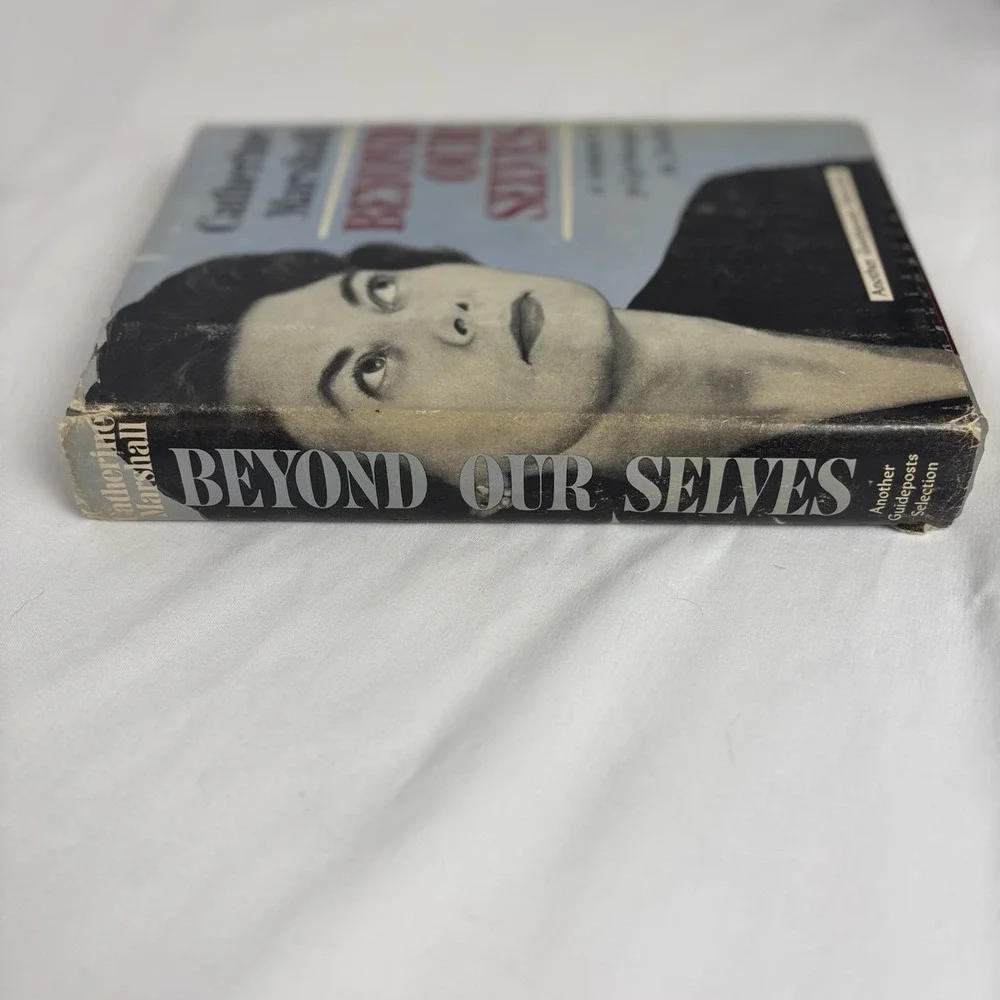 Vintage‎ Beyond Our Selves: Pilgrimage In Faith by Catherine Marshall 1961 HC